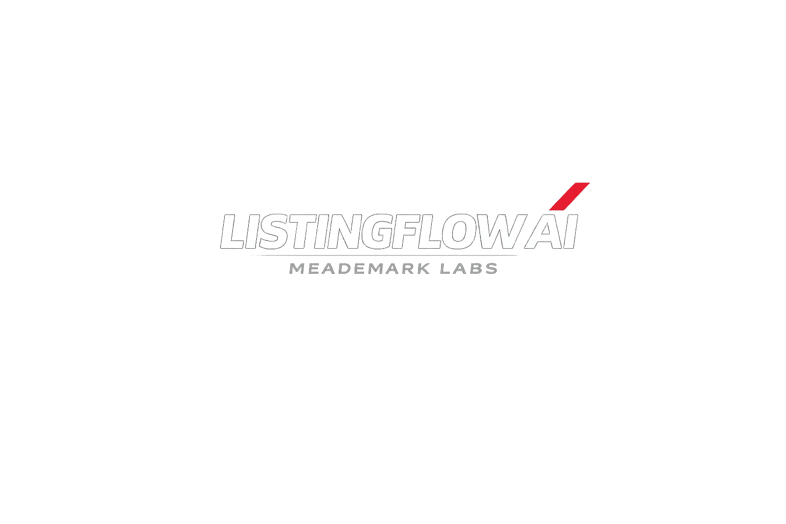 ListingFlow AI by MeadeMark Labs